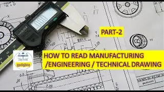 How to read Engineering drawing | Part 2 | தமிழில் | How to read manufacturing drawing | Engineering