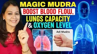 Mudra to Increase Lungs Capacity & Oxygen Levels | Cure Snoring & Improve Blood Circulation