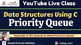 Class 16: Priority Queue Implementation | Data Structures using C | 