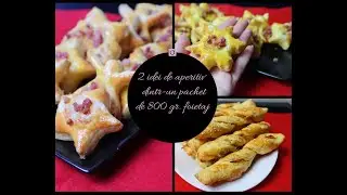 APERITIVE DIN  ALUAT FOIETAJ || PUFF PASTRY APPETIZERS