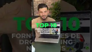 Lista top 10 dos fornecedores de Dropshipping nacionais #fornecedores #fornecedoresatacado #shopify