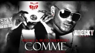 ARESKY_ COMME FT BEZLY DUDEHORS (92B UNITE II BOSS)