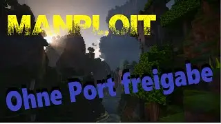 [Ergänzung] ManPloit-Server ohne Ports zu öffnen | CrashDeZZ