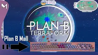 Plan B: Terraform! Malls! Trains! Midgame Tips! (Tips)