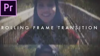 Rolling Frame Transition (Film Strip Effect) | Premiere Pro Tutorial