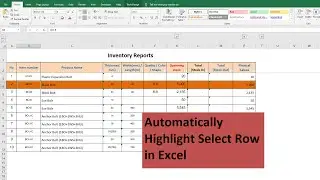 Automatically Highlight Select Row in Excel