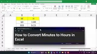 How to Convert Minutes into Hours & Minutes HHMM in Excel Formula