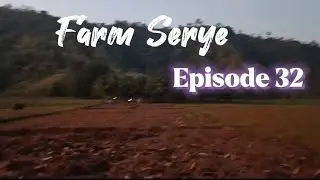 Farm Serye  Episode 32 Day 1 Bahay Kubo #becomingfarmer