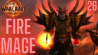 FIRE MAGE PvP Gameplay 26 | SEASON 1 | World of Warcraft: The War Within