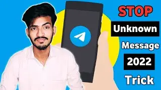 Stop Unknown Messages On Telegram 2022 | Unknown persons messaging on telegram