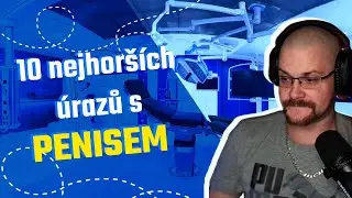 10 nejhorších nehod s penisem