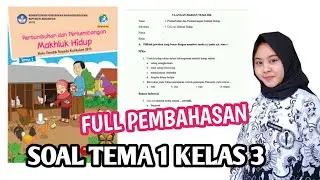 SOAL KELAS 3 TEMA 1 DAN PEMBAHASAN