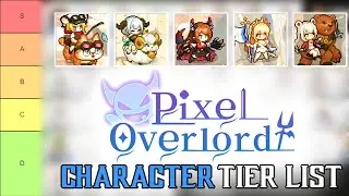 Pixel Overlord: 4096 Draws Champion Tier List