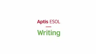 Aptis ESOL Writing test – format and tips
