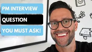 You MUST Ask This Question - Product Management Interview