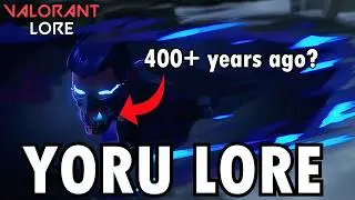 YORU LORE (UPDATED 2024)