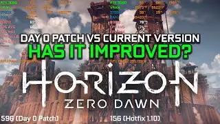 Horizon Zero Dawn | PC Patch Comparison (Launch VS 1.10) Benchmark