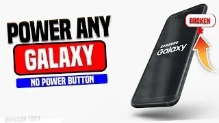 Turn On Any Samsung  Without Using Power Button | Turn on android phone with a Broken Power Button.