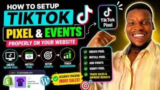 How to setup TikTok Pixel and Events properly on your website
