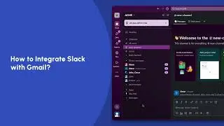 How to Integrate Slack with Gmail? | Slack Tutorials | Trainn