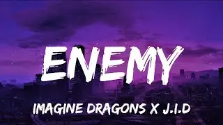 Imagine Dragons x J.I.D - Enemy (Lyrics) Dance Monkey , Another Love,I Took A Pill In Ibiza