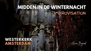 Midden in de winternacht - Quand Jésus naquit à Noël - Improvisation