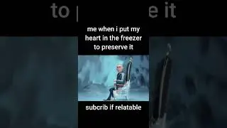 my heart is cold because in freezer