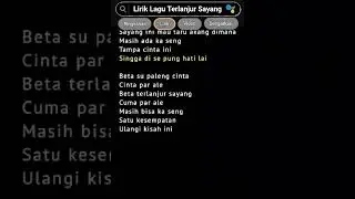 Lirik Lagu Terlanjur Sayang #liriklagu #karaoke