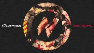 Conditons "Open Eyes" (Official)