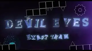 Devil Eyes // the last collaboration in gd 2.11 - [Exact] Team