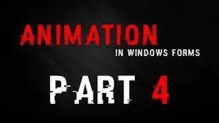 Animation in WinForms - Part 4 - Fade In Fade Out