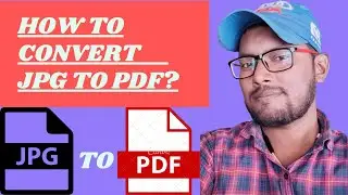 How  to  convert JPG to PDF 2023