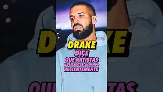 Drake revela que artistas está escuchando 👀