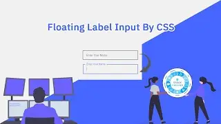 Animated Floating Input Labels Using CSS 😱😱😱