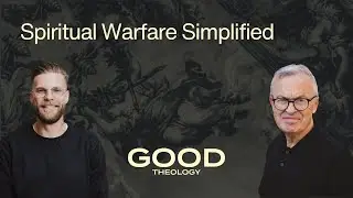 Spiritual Warfare Simplified: A Deep Dive into Ephesians