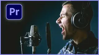 How to Record your Voice Properly in Premiere Pro