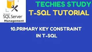 10  PRIMARY KEY Constraint in T-SQL | SQL