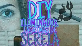 DIY lágrima de sereia / mermaid tear elixir farsali- NAY AMARAL