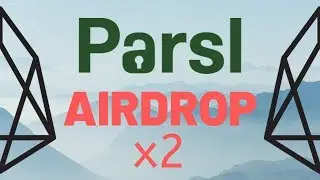 Parsl SEED (EOS) Airdrop x2