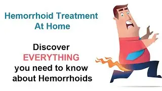 Discover EVERYTHING You Need To Know About Hemorrhoids