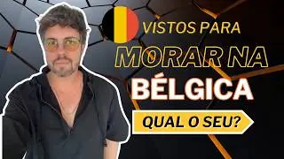 Tipos de Visto na Bélgica: Qual é o Certo pra Você?