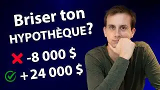 8 000 $ de pénalité… pour économiser 24 000 $? Fais le calcul!