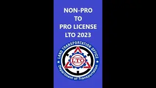 NON-PRO to PRO LICENSE LTO 2024 Tagalog.