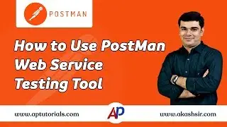 How to Use PostMan Web service Testing Tool