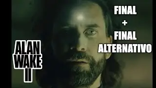 ALAN WAKE 2 - DELUXE EDITION (4K) - FINAL + FINAL ALTERNATIVO!!!