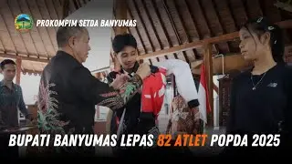 Bupati Banyumas Lepas 82 Atlet Popda 2025