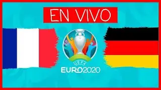FRANCIA vs ALEMANIA || EURO 2020