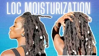 HOW TO MOISTURIZE YOUR LOCS THE RIGHT WAY (NO BUILD UP!!!) | Freshen Up Your Locs | Semi Freeform