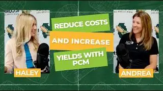 Reduce Costs and Increase Yields with PCM