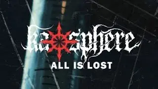 Kaosphere -All is lost